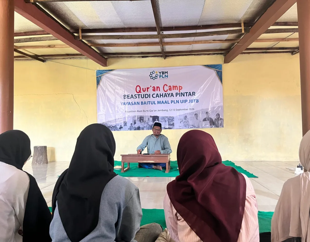 Qur’an Camp YBM PLN UIP JBTB: Dari Penerima Beasiswa Jadi Penggerak Manfaat